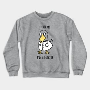 Ducktor Crewneck Sweatshirt